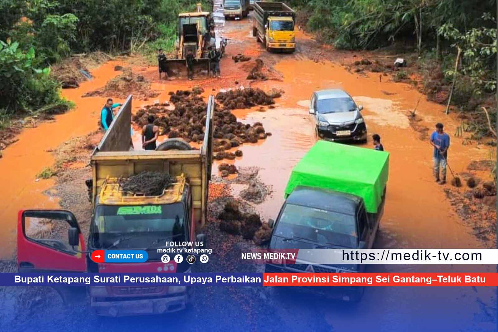 Bupati Ketapang Surati Perusahaan, Upaya Perbaikan Jalan Provinsi Simpang Sei Gantang–Teluk Batu