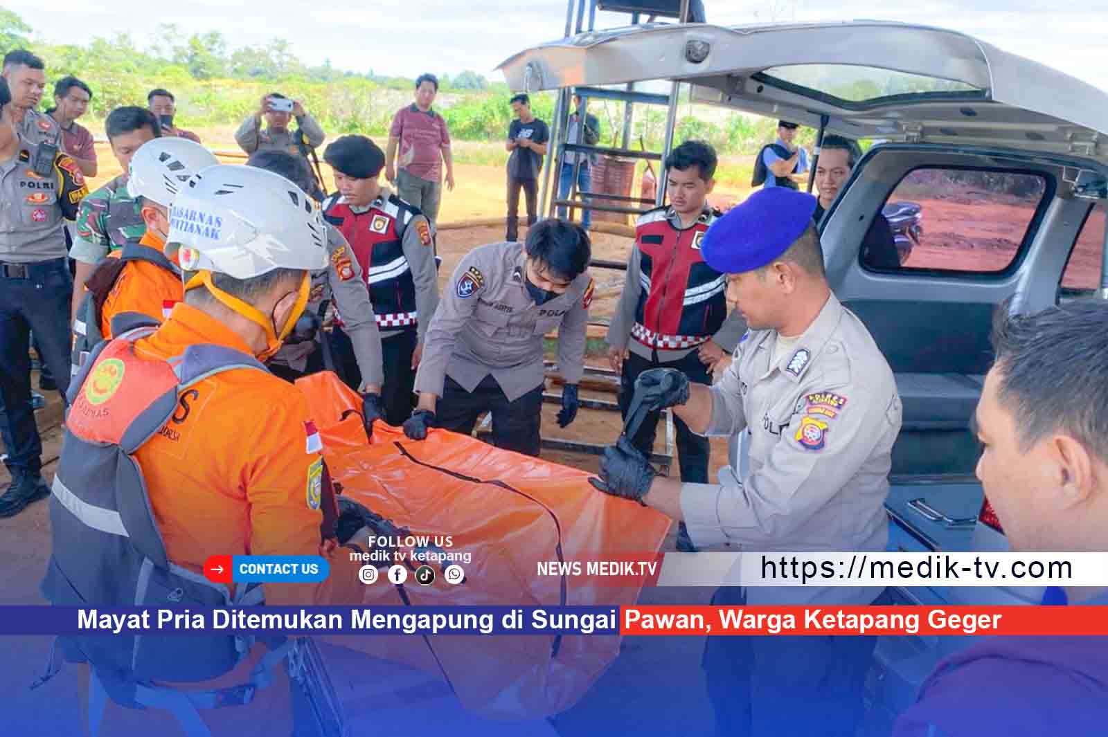 Mayat Pria Ditemukan Mengapung di Sungai Pawan, Warga Ketapang Geger