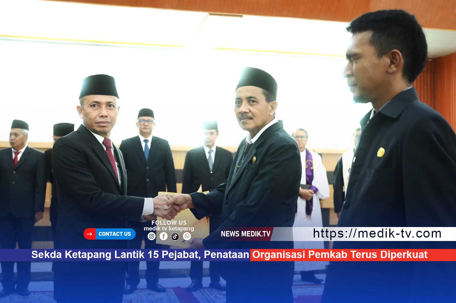 Sekda Ketapang Lantik 15 Pejabat, Penataan Organisasi Pemkab Terus Diperkuat