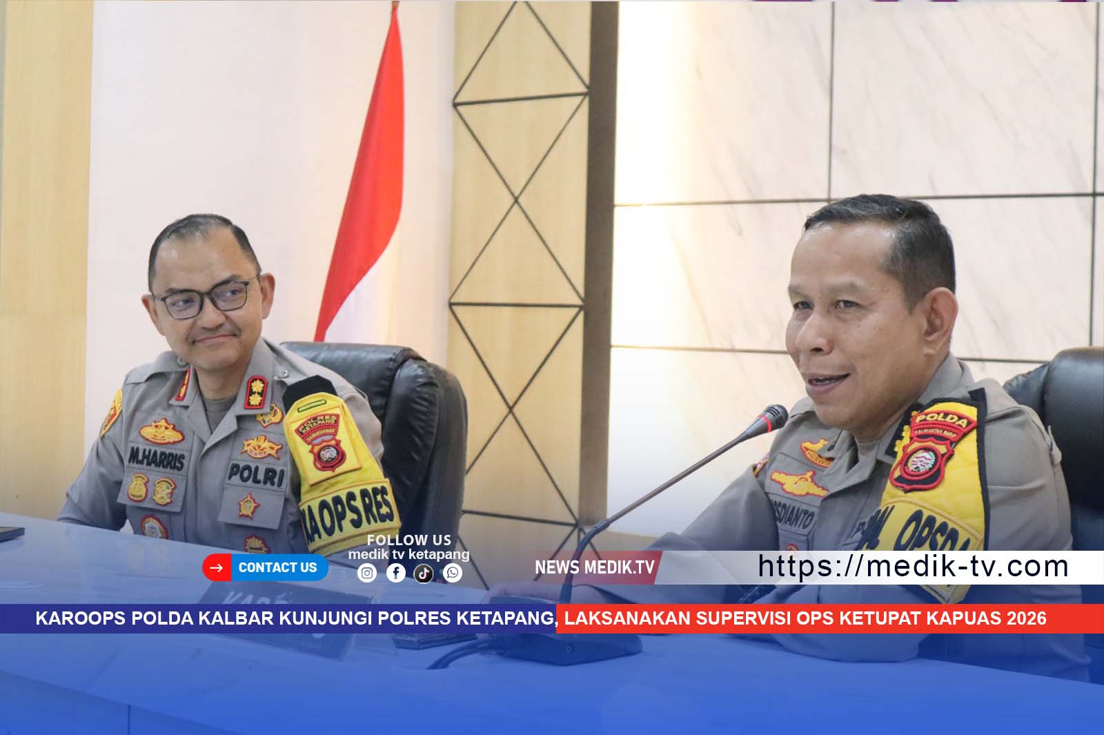 Karoops Polda Kalbar Kunjungi Polres Ketapang, Laksanakan Supervisi Ops Ketupat Kapuas 2026