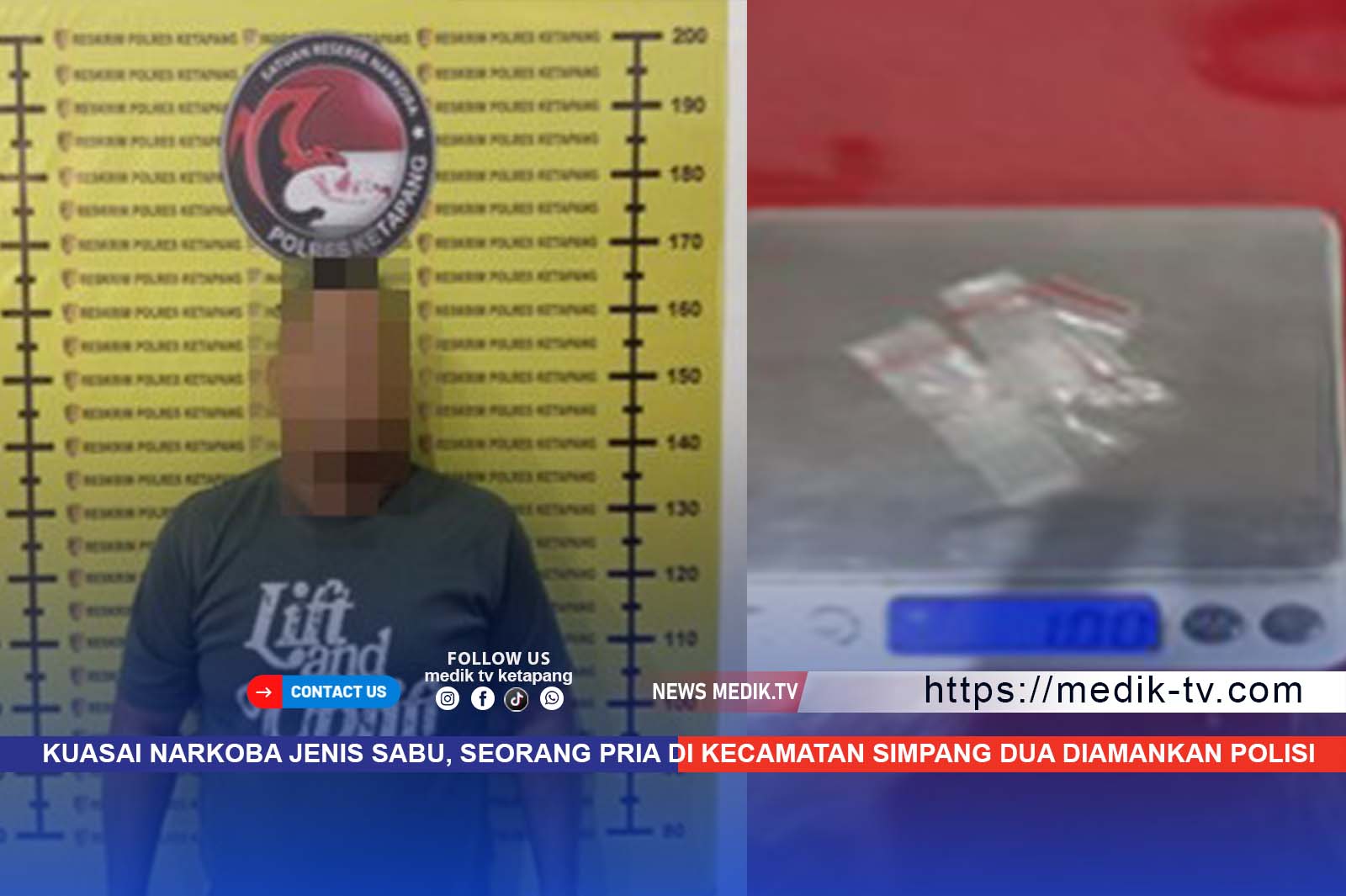 Kuasai Narkoba Jenis Sabu, Seorang Pria Di Kecamatan Simpang Dua Diamankan Polisi